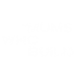 Mums Who Build