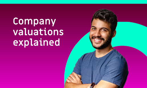 Company valuations explained