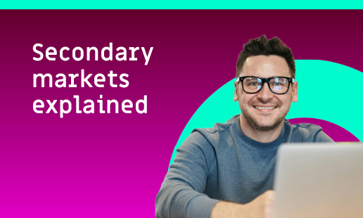 Secondary markets explained