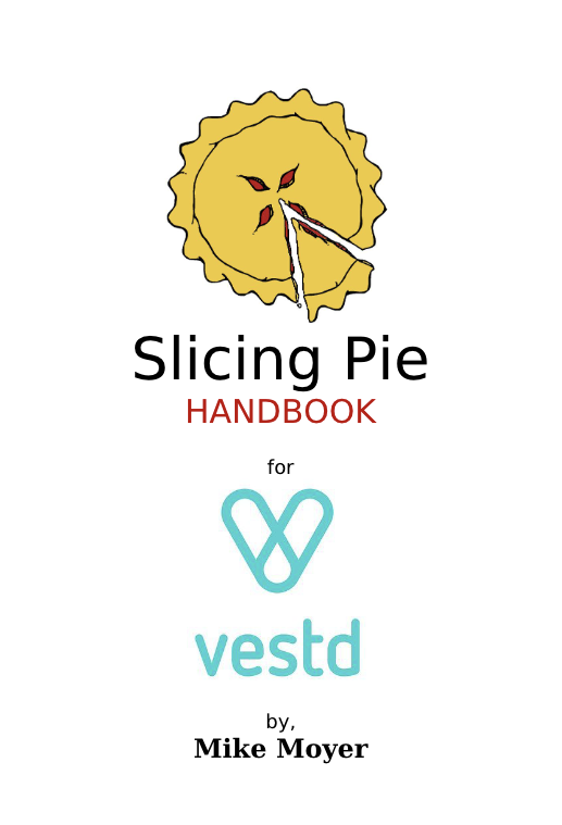 Slicing Pie Handbook for Vestd